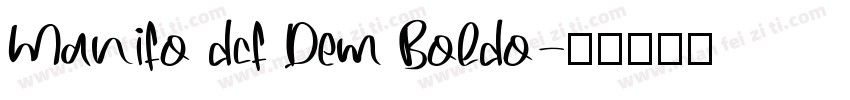 Manifo dcf Dem Boldo字体转换